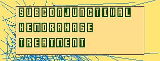 SubconjunctivalHemorrhageTreatment