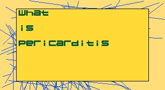 WhatIsPericarditis